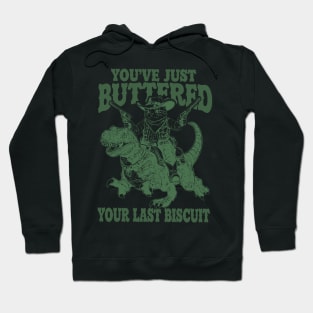 You've Just Buttered Your Last Biscuit Shirt Funny Cowboy Cat Tshirt, Meowdy Partner  M0561 Hoodie